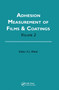Adhesion Measurement of Films and Coatings, Volume 2 - 9780367447274 by Kash L. Mittal, 9780367447274
