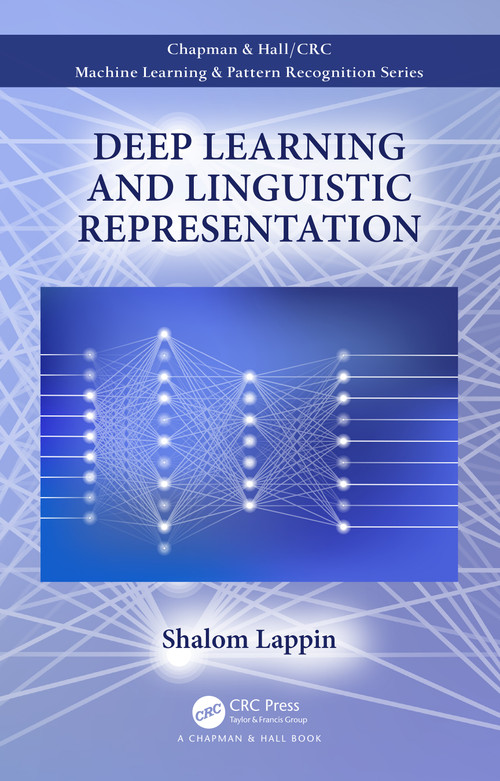 Deep Learning and Linguistic Representation by Shalom Lappin, 9780367648749
