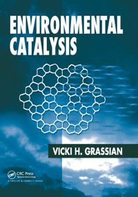 Environmental Catalysis by Vicki H. Grassian, 9780367392741