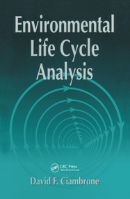 Environmental Life Cycle Analysis by David F. Ciambrone, 9780367448134