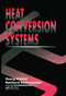 Heat Conversion Systems by Georg Alefeld, Reinhard Radermacher, 9780367449759
