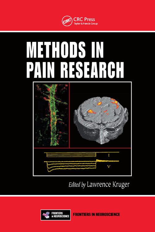 Methods in Pain Research by Lawrence Kruger, 9780367397234