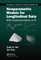 Nonparametric Models for Longitudinal Data (With Implementation in R) by Colin O. Wu, Xin Tian, 9780367571665