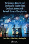 Performance Analysis and Synthesis for Discrete-Time Stochastic Systems with Network-Enhanced Complexities by Derui Ding, Zidong Wang, Guoliang Wei, 9780367570927
