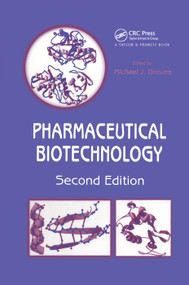 Pharmaceutical Biotechnology by Michael J. Groves, 9780367392208