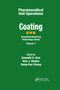 Pharmaceutical Unit Operations (Coating) by Kenneth E. Avis, Atul J. Shukla, Rong-Kun Chang, 9780367400330
