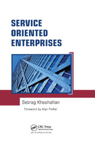 Service Oriented Enterprises by Setrag Khoshafian, 9780367390174