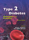 Type 2 Diabetes (Principles and Practice, Second Edition) by Barry J. Goldstein, Dirk Mueller-Wieland, 9780367388300