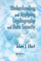 Understanding and Applying Cryptography and Data Security by Adam J. Elbirt, 9780367385798