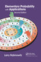 Elementary Probability with Applications - 9780367658281 by Larry Rabinowitz, 9780367658281