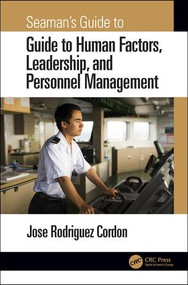 Seaman's Guide to Human Factors, Leadership, and Personnel Management - 9780367197490 by Jose Rodriguez Cordon, 9780367197490