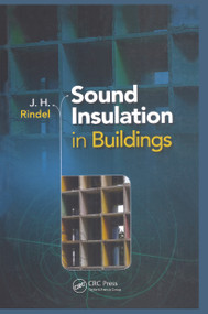 Sound Insulation in Buildings by Jens Holger Rindel, 9780367871369