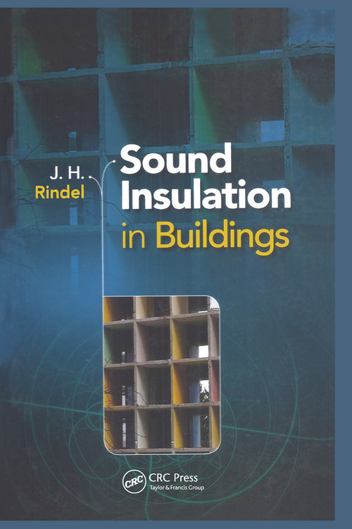 Sound Insulation in Buildings by Jens Holger Rindel, 9780367871369
