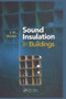 Sound Insulation in Buildings by Jens Holger Rindel, 9780367871369
