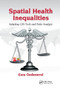 Spatial Health Inequalities (Adapting GIS Tools and Data Analysis) by Esra Ozdenerol, 9780367871444