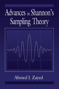 Advances in Shannon's Sampling Theory by AhmedI. Zayed, 9780367579869