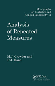 Analysis of Repeated Measures by Martin J. Crowder, David J. Hand, 9780367450847