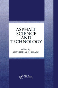 Asphalt Science and Technology by Arthur Usmani, 9780367400897