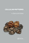 Cellular Patterns by Antonio Siber, Primoz Ziherl, 9780367572501
