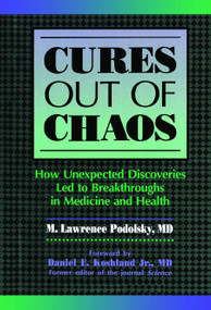 Cures out of Chaos - 9780367447892 by Daniel K. Podolsky, 9780367447892
