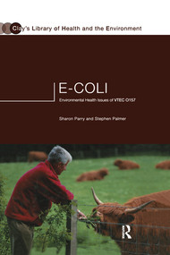 E.coli (Environmental Health Issues of VTEC 0157) by Stephen Palmer, Sharon Parry, 9780367578633