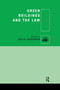 Green Buildings and the Law by Julie Adshead, 9780367865498