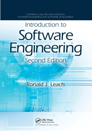 Introduction to Software Engineering by Ronald J. Leach, 9780367575038