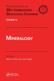 Mineralogy (Proceedings of the 30th International Geological Congress, Volume 16) by Huang Yunhui, Cao Yawen, 9780367447953