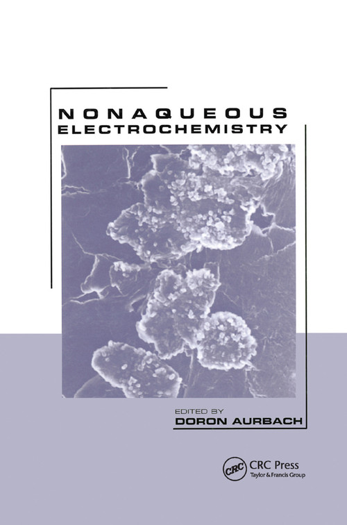 Nonaqueous Electrochemistry by Doron Aurbach, 9780367399573