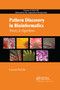 Pattern Discovery in Bioinformatics (Theory & Algorithms) by Laxmi Parida, 9780367388898