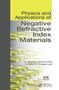 Physics and Applications of Negative Refractive Index Materials by S. Anantha Ramakrishna, Tomasz M. Grzegorczyk, 9780367577483