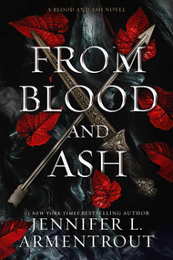 From Blood and Ash (A Blood and Ash Novel) by Jennifer L. Armentrout, 9781952457463