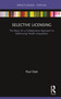 Selective Licensing (The Basis for a Collaborative Approach to Addressing Health Inequalities) - 9780367429195 by Paul Oatt, 9780367429195