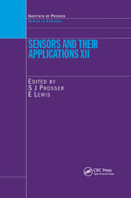 Sensors and Their Applications XII by S. J. Prosser, E. Lewis, 9780367395049