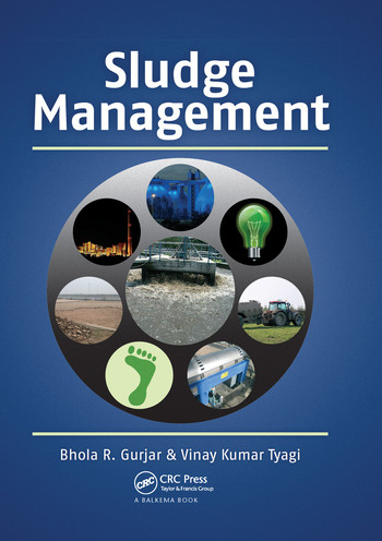 Sludge Management by Bhola Gurjar, Vinay Kumar Tyagi, 9780367573843