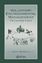 Voluntary Environmental Management (The Inevitable Future) by John Morelli, 9780367579197