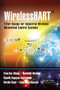 WirelessHART™ (Filter Design for Industrial Wireless Networked Control Systems) by Tran Duc Chung, Rosdiazli Ibrahim, Vijanth Sagayan Asirvadam, Nordin Saad, Sabo Miya Hassan, 9780367657512