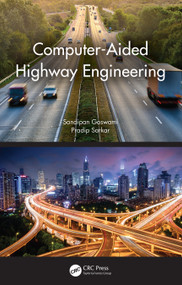 Computer-Aided Highway Engineering by Sandipan Goswami, Pradip Sarkar, 9780367493974