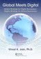 Global Meets Digital (Global Strategy for Digital Businesses - Digital Strategy for Global Businesses) by Vinod Jain, 9780367479077