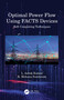 Optimal Power Flow Using FACTS Devices (Soft Computing Techniques) by L. Ashok Kumar, K. Mohana Sundaram, 9780367565749