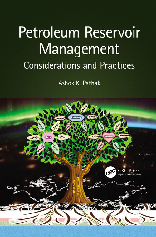 Petroleum Reservoir Management (Considerations and Practices) by Ashok Pathak, 9780367519278