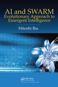 AI and SWARM (Evolutionary Approach to Emergent Intelligence) by Hitoshi Iba, 9780367776657