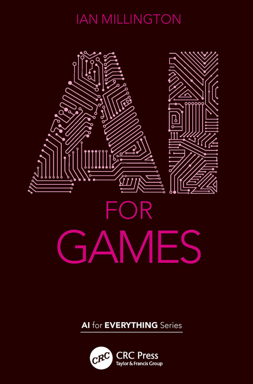 AI for Games by Ian Millington, 9780367643430