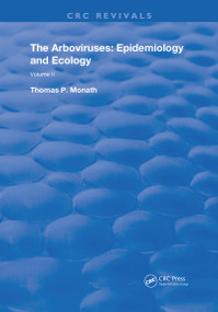 The Arboviruses (Epidemiology and Ecology) - 9780367235376 by Thomas P. Monath, 9780367235376
