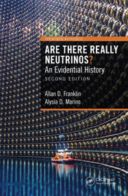 Are There Really Neutrinos? (An Evidential History) - 9780367190057 by Allan D. Franklin, Alysia D. Marino, 9780367190057