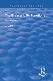 The Brain and its Functions by J Luys, 9780367259785