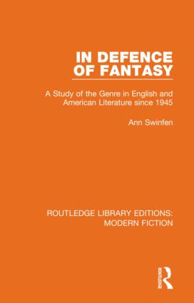 In Defence of Fantasy (A Study of the Genre in English and American Literature since 1945) - 9780367336851 by Ann Swinfen, 9780367336851