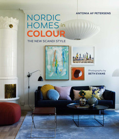 Nordic Homes in Colour (The new Scandi style) by Antonia af Petersens, 9781788795920