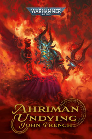 Ahriman: Undying by John French, 9781804076637