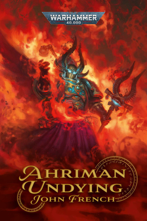 Ahriman: Undying by John French, 9781804076637
